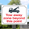 Tow away Business Sign